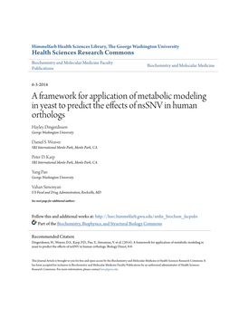 A Framework for Application of Metabolic Modeling in Yeast to Predict the Effects of Nssnv in Human Orthologs Hayley Dingerdissen George Washington University