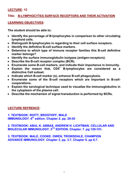 LECTURE 12 B Lymphocytes Surface Receptors and Activation