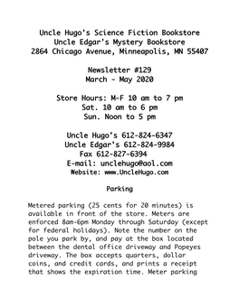 Uncle Hugo's Science Fiction Bookstore Uncle Edgar's Mystery Bookstore 2864 Chicago Avenue, Minneapolis, MN 55407