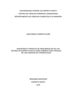 Inventário Florístico De Inselbergs No Sul Do Estado Do Espírito Santo Como Subsídio Para Criação De Uma Unidade De Conservação