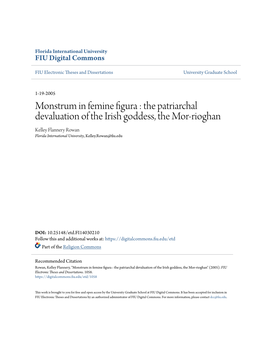 The Patriarchal Devaluation of the Irish Goddess, the Mor-Rioghan Kelley Flannery Rowan Florida International University, Kelley.Rowan@Fiu.Edu