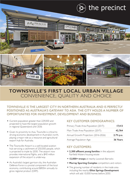 Townsville's First Local Urban Village Convenience
