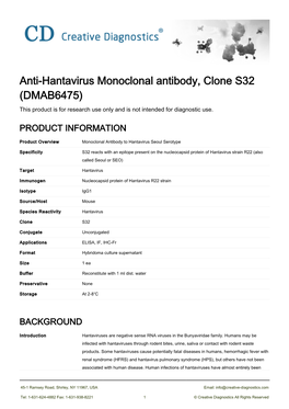 Anti-Hantavirus Monoclonal Antibody, Clone S32 (DMAB6475) This Product Is for Research Use Only and Is Not Intended for Diagnostic Use