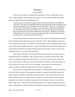 Hate Speech C. Edwin Baker* Given the Evils of Hate, Any Argument for Protecting Is, at Best, an Uphill Effort And, at Worst, Simply Misguided