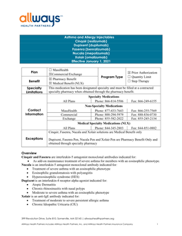 Dupixent (Dupilumab) Fasenra (Benralizumab) Nucala (Mepolizumab) Xolair (Omalizumab) Effective January 1, 2021