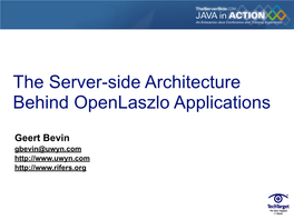 The Server-Side Architecture Behind Openlaszlo Applications