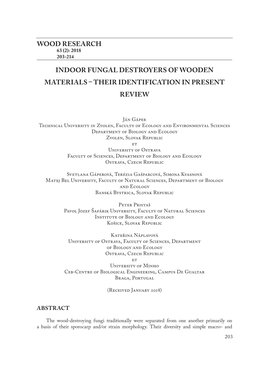 Wood Research Indoor Fungal Destroyers of Wooden Materials – Their Identification in Present Review