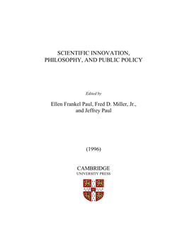 Scientific Innovation, Philosophy, and Public Policy