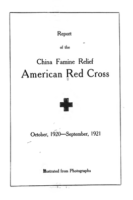 Report of the China Famine Relief, American Red Cross, October