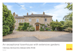 An Exceptional Townhouse with Extensive Gardens