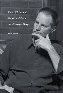 Sam Shepard's Master Class in Playwriting