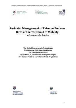 Perinatal Management of Extreme Preterm Birth at the Threshold of Viability