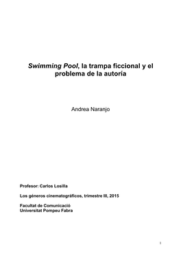 Swimming Pool, La Trampa Ficcional Y El Problema De La Autoría
