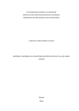 Memória E História Da Trajetória Político-Intelectual De Jorge Amado