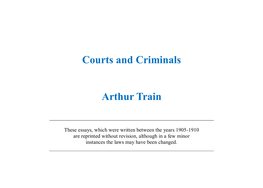 Courts and Criminals Arthur Train