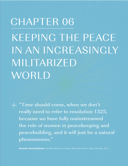 Chapter 06 Keeping the Peace in an Increasingly Militarized World