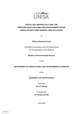 Digital Soil Mapping As a Tool for Improved Road and Game Drive Management Within Phinda Private Game Reserve, Kwa-Zulu Natal
