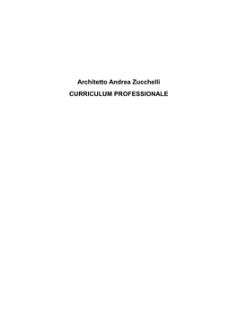 Architetto Andrea Zucchelli CURRICULUM PROFESSIONALE