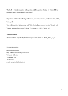 The Role of Randomization in Bayesian and Frequentist Design of Clinical Trial Berchialla Paola1, Gregori Dario2, Baldi Ileana2