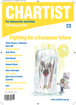 CHARTIST for Democratic Socialism #298 May/June 2019 £2