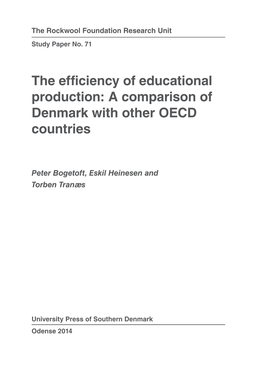 The Efficiency of Educational Production: a Comparison of Denmark with Other OECD Countries