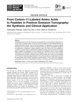 From Carbon-11-Labeled Amino Acids to Peptides in Positron Emission Tomography: the Synthesis and Clinical Application Aleksandra Pekošak, Ulrike Filp, Alex J