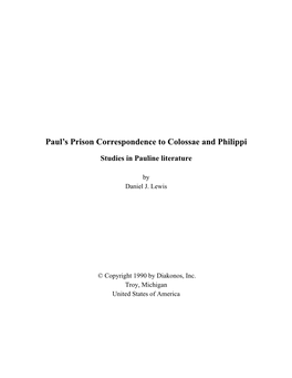 Paul's Prison Correspondence to Colossae and Philippi