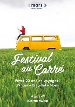 Fêtez 20 Ans De Voyages ! 29 Juin → 12 Juillet – Mons