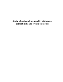 Social Phobia and Personality Disorders: Comorbidity and Treatment Issues