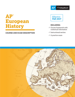 AP European History Course and Exam Description 00642-003 160081396 Collegeboard.Org AP®