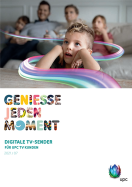 Digitale Tv-Sender Digitale Tv-Sender Für Upc Tv Kunden Für Upc Tv Kunden 2021 / 07 2021 / 07