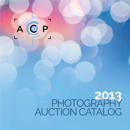 PHOTOGRAPHY AUCTION CATALOG Friday, September 20, 2013