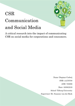 CSR Communication and Social Media a Critical Research Into the Impact of Communicating CSR on Social Media for Corporations and Consumers