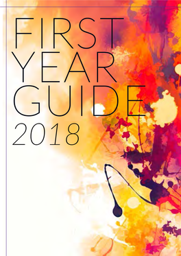 FIRST YEAR GUIDE 2018 Executive Contacts Cont President - Sangeetha Badya Vice-President (L Card & Social) President@Uqls.Com - Joel Townsley Lcard@Uqls.Com