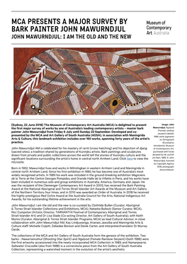 Mca Presents a Major Survey by Bark Painter John Mawurndjul John Mawurndjul: I Am the Old and the New