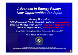 Advances in Energy Policy: New Opportunities for Japan