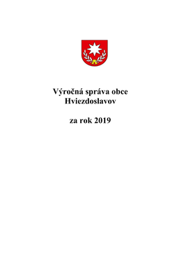 Výročná Správa Obce Hviezdoslavov Za Rok 2019