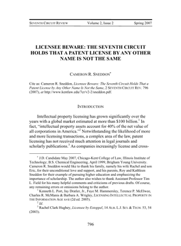 Licensee Beware: the Seventh Circuit Holds That a Patent License by Any Other Name Is Not the Same