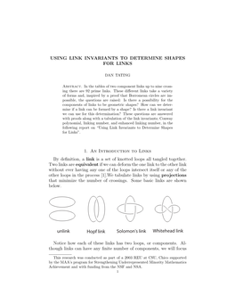 Using Link Invariants to Determine Shapes for Links