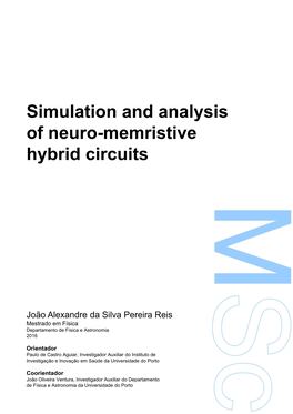 Simulation and Analysis of Neuro-Memristive Hybrid Circuits