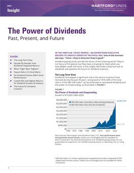 The Power of Dividends Past, Present, and Future