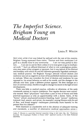 The Imperfect Science. Brigham Young on Medical Doctors