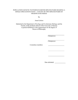 Population Genetic Patterns in Sister Species Pairs Sharing a Single Speciation Event: a Study of Two Species Pairs of Freshwater Fishes