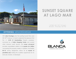 Sunset Square at Lago Mar