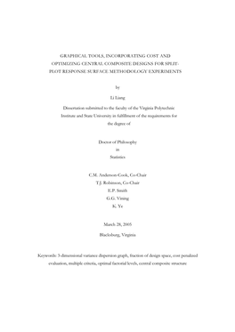 Graphical Tools, Incorporating Cost and Optimizing Central Composite Designs for Split- Plot Response Surface Methodology Experiments