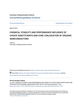 Chemical Stability and Performance Influence of Choice Substituents and Core Conjugation of Organic Semiconductors