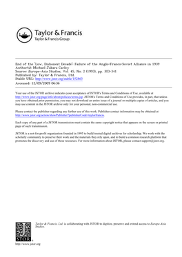 End of the 'Low, Dishonest Decade': Failure of the Anglo-Franco-Soviet Alliance in 1939 Author(S): Michael Jabara Carley Source: Europe-Asia Studies, Vol