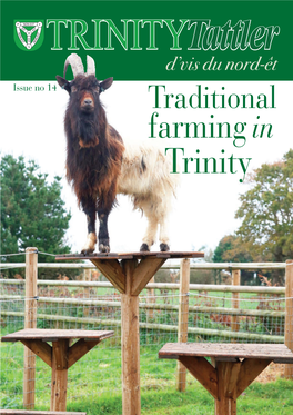 Traditionalissue No 14 Farming in Trinity TRINITY-ISSUE 14 Q1-2019.Qxp Layout 1 22/02/2019 16:52 Page 3