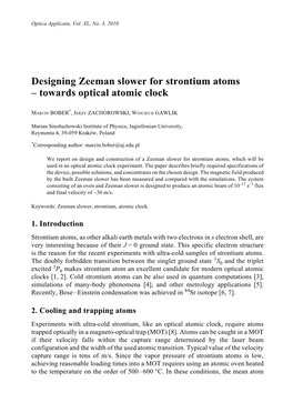 Designing Zeeman Slower for Strontium Atoms – Towards Optical Atomic Clock