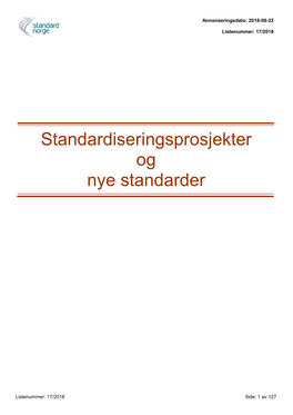 Standardiseringsprosjekter Og Nye Standarder